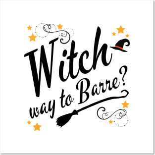 Witch Way to Barre Halloween Posters and Art